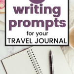writing prompts for a travel journal
